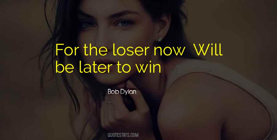 The Loser Quotes #955097