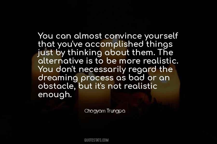 Quotes About Not Thinking About Yourself #1509840