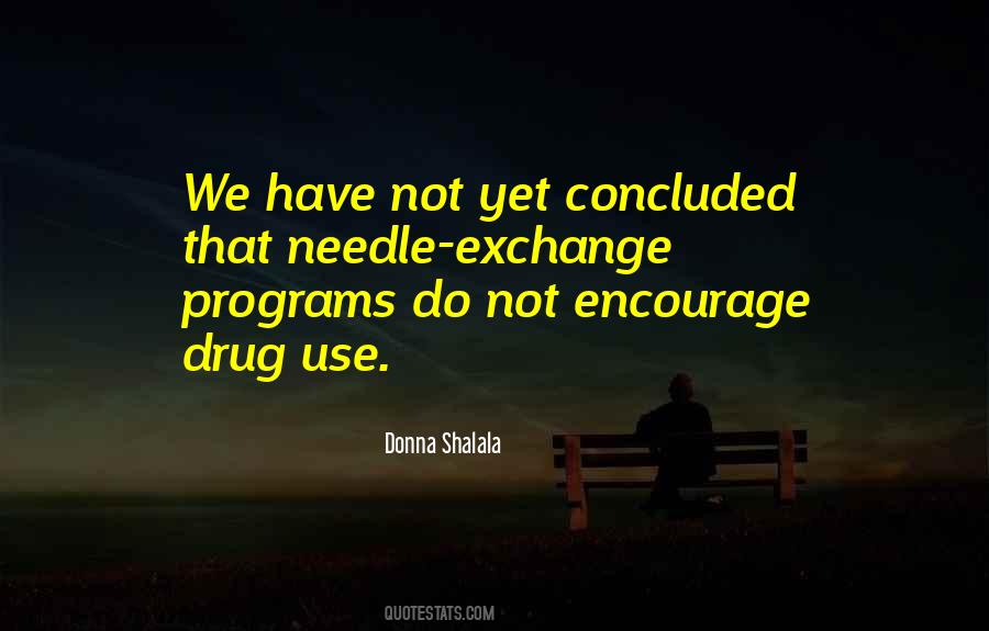 Quotes On Needle Exchange Programs #1026153