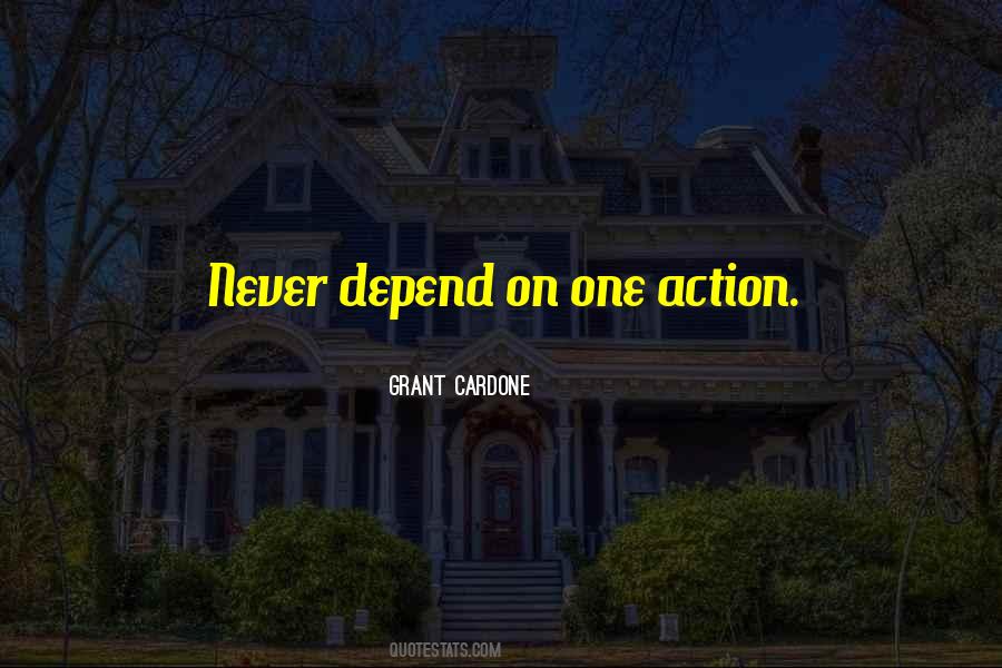 Quotes On Never Depend On Others #566234