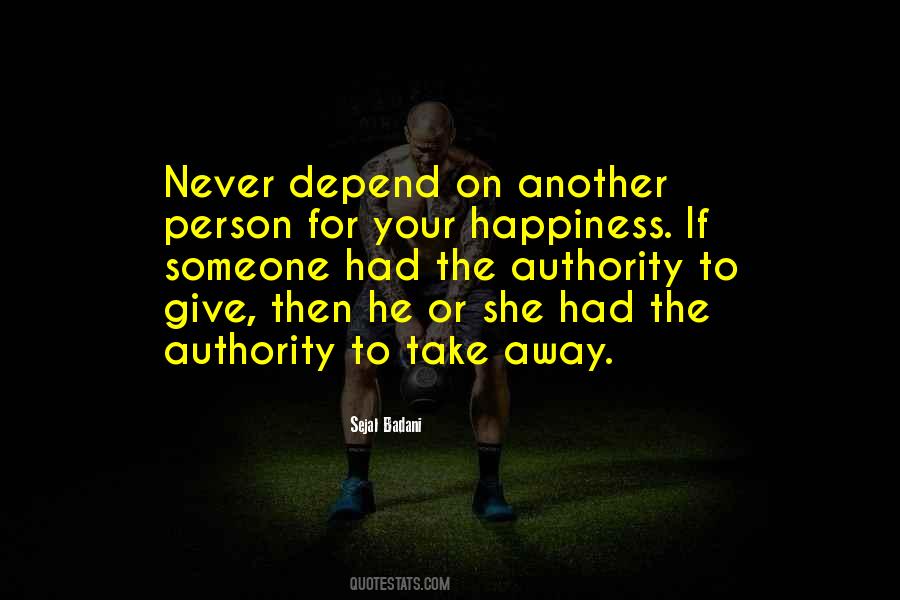 Quotes On Never Depend On Others #833884
