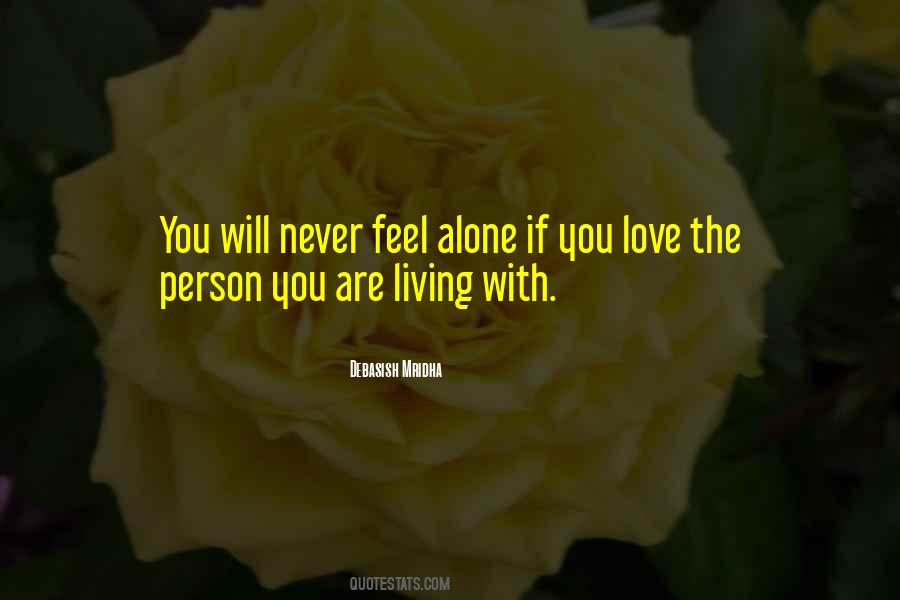 Quotes On Never Feel Alone #1493376