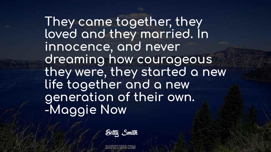 Quotes On New Generation #1326703