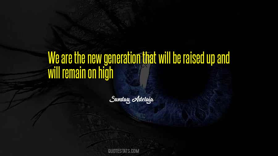 Quotes On New Generation #855354