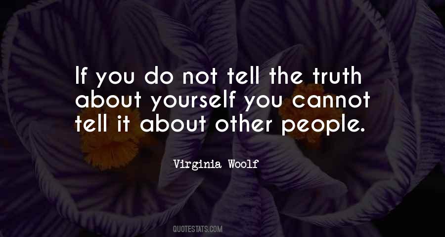 Truth About People Quotes #260694