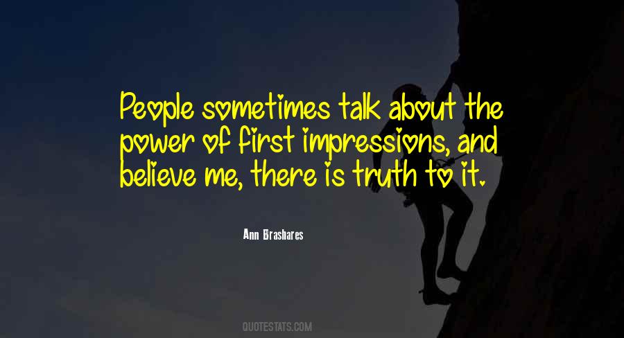 Truth About People Quotes #459009