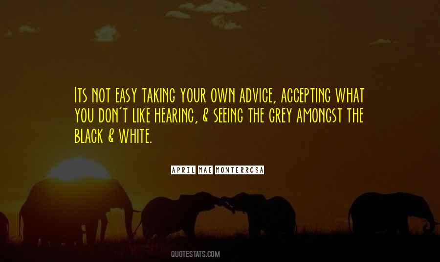 Quotes About Not Taking The Easy Way Out #406398