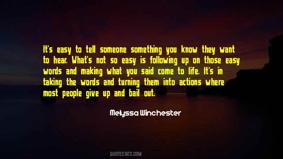 Quotes About Not Taking The Easy Way Out #472780