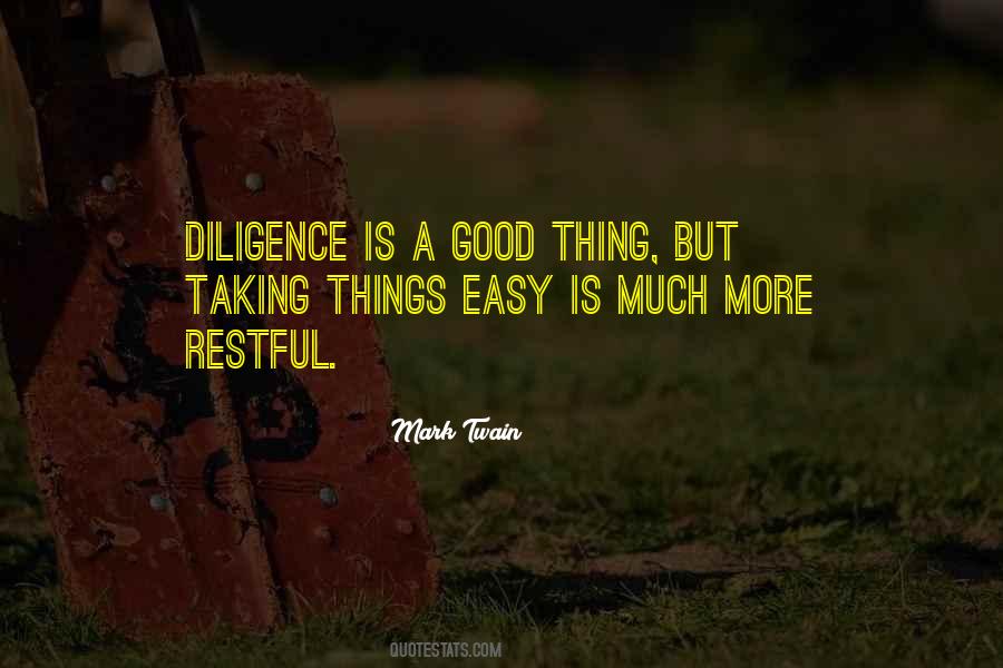 Quotes About Not Taking The Easy Way Out #57432