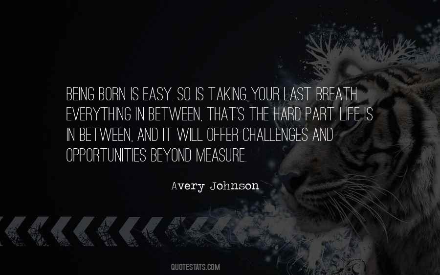 Quotes About Not Taking The Easy Way Out #655193