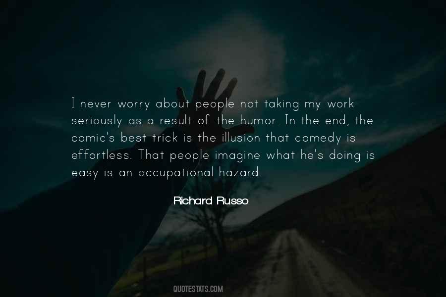 Quotes About Not Taking The Easy Way Out #676707