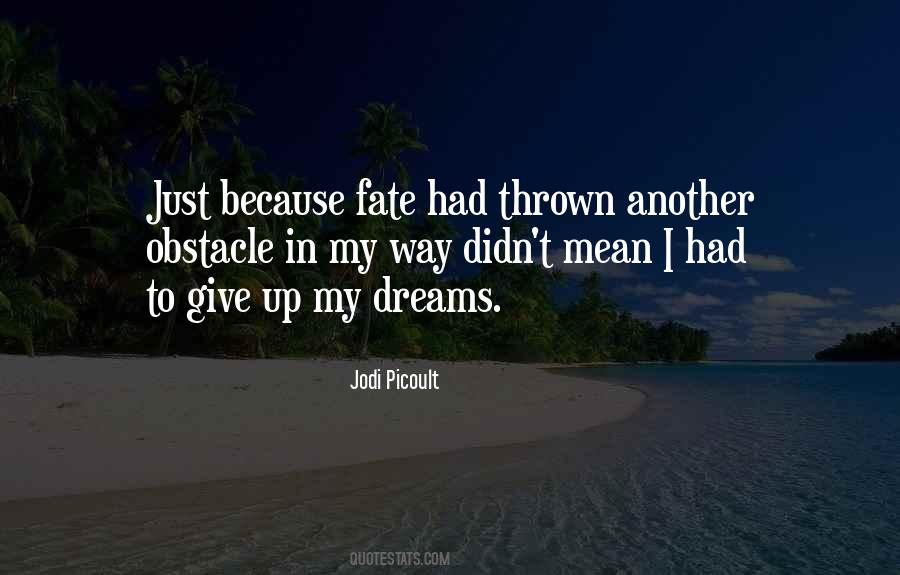 My Dreams Quotes #1320460