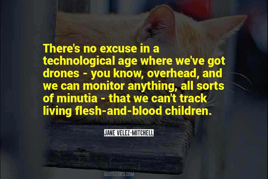 Technological Age Quotes #1395091