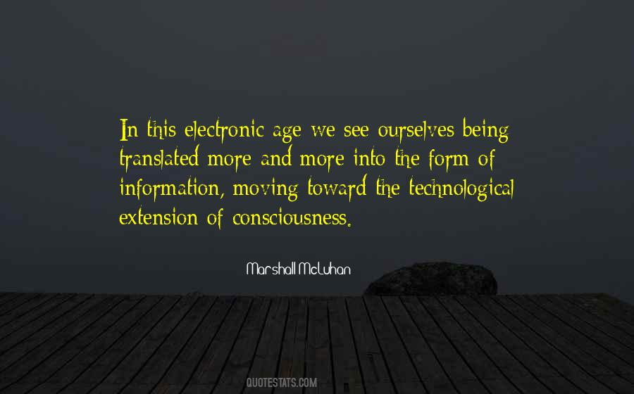 Technological Age Quotes #481191