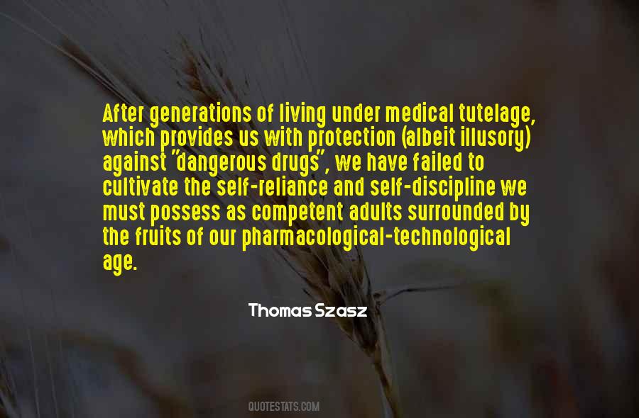Technological Age Quotes #549219