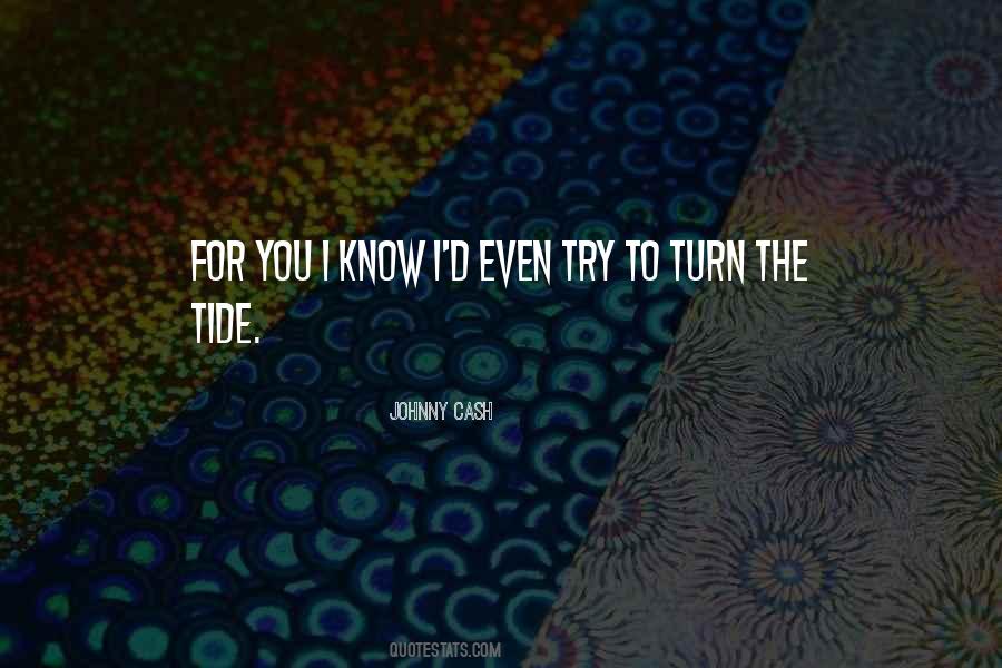 Turn The Tide Quotes #1496963