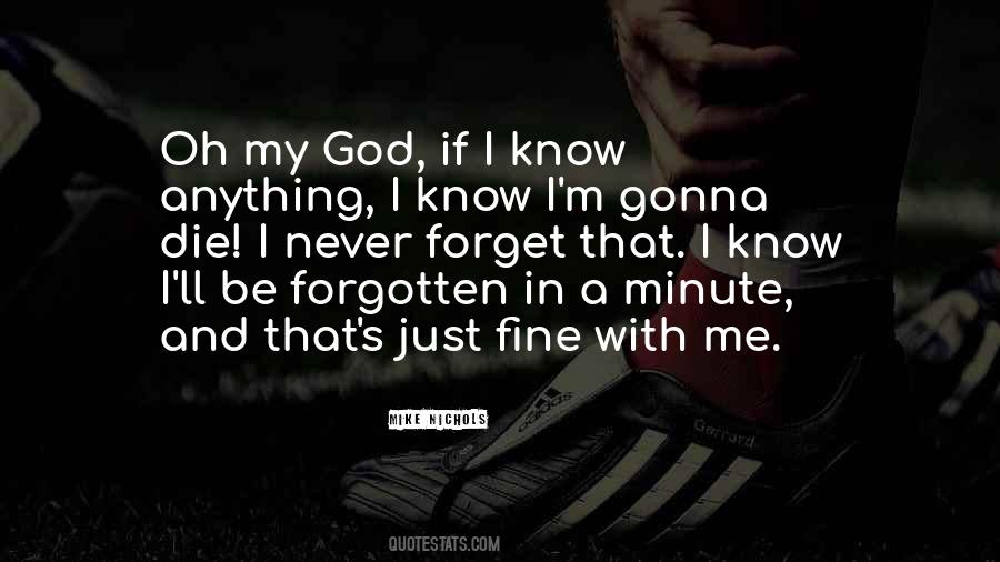 Forgotten And God Quotes #1511006