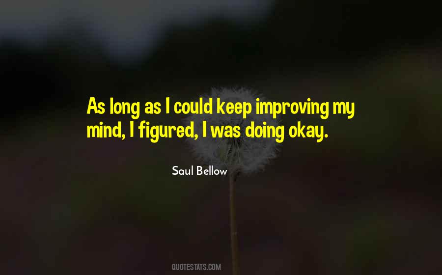 Keep Improving Quotes #1301206