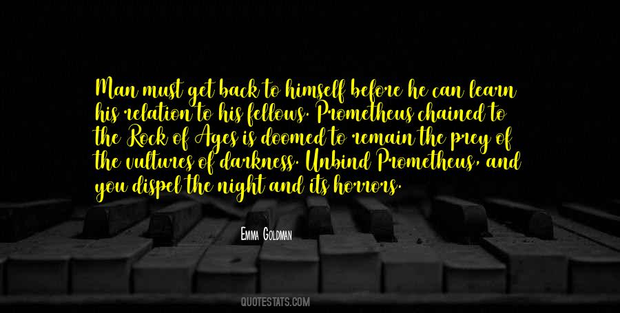 Man Must Quotes #1045904
