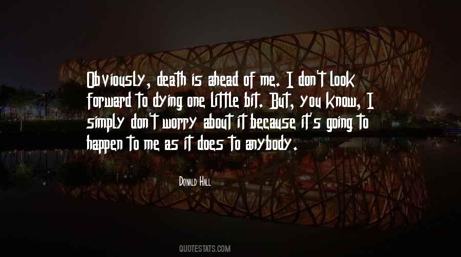 Quotes On Not To Worry About The Little Things #721039