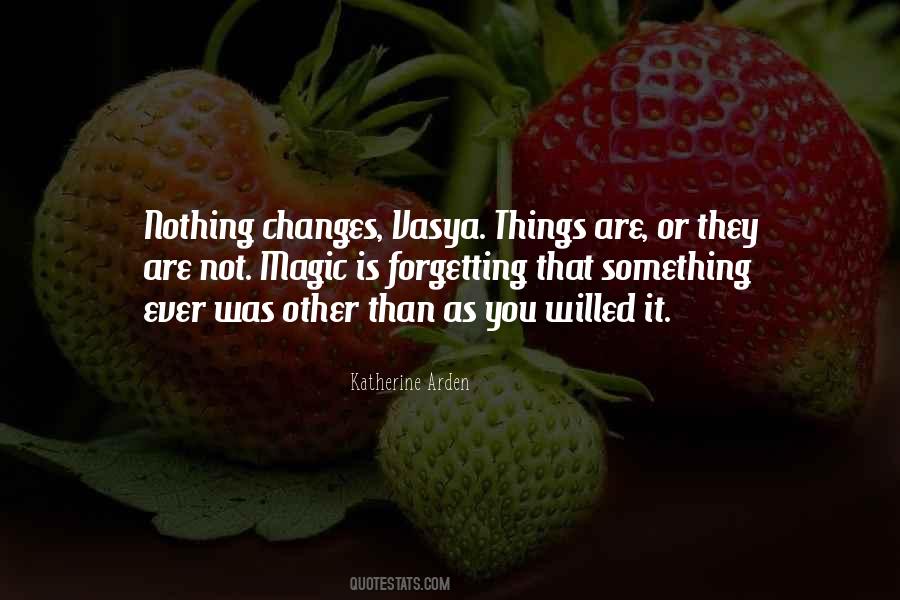 Quotes On Nothing Ever Changes #337811