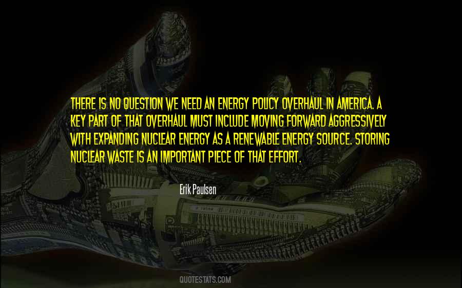 Quotes On Nuclear Energy #305602