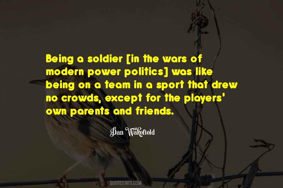 Being A Soldier Quotes #239889