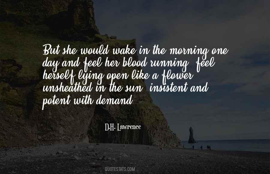Like The Morning Sun Quotes #344267
