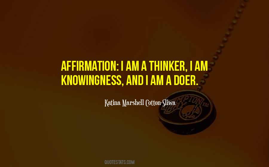Thinker And Doer Quotes #1638561