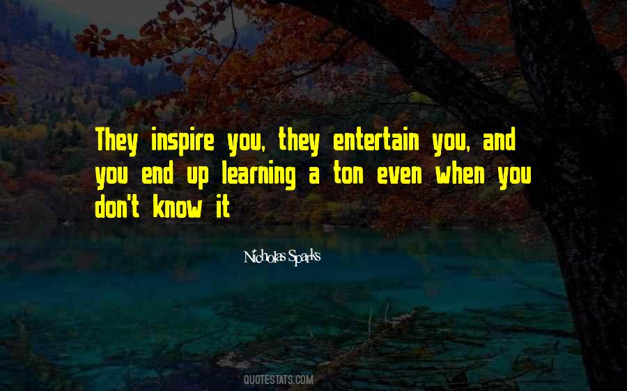 Teachers Inspire Quotes #1682614