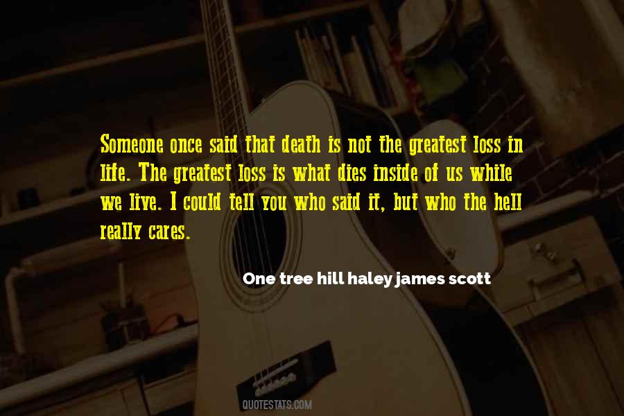 Quotes On One Tree Hill #1089305