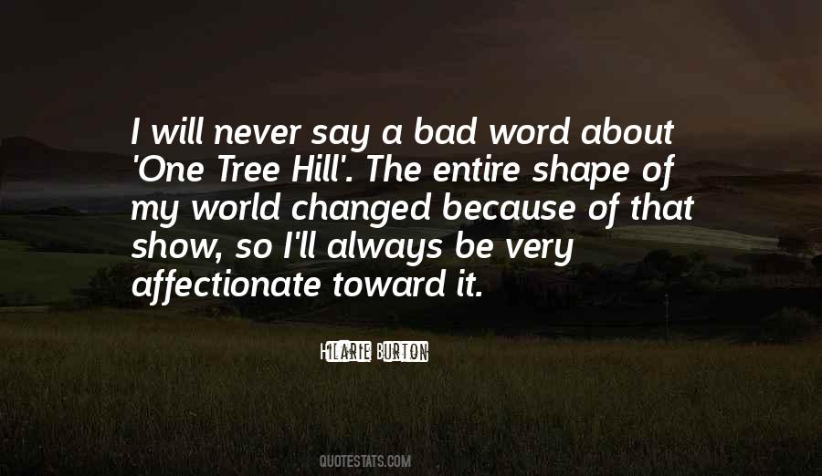 Quotes On One Tree Hill #1654410