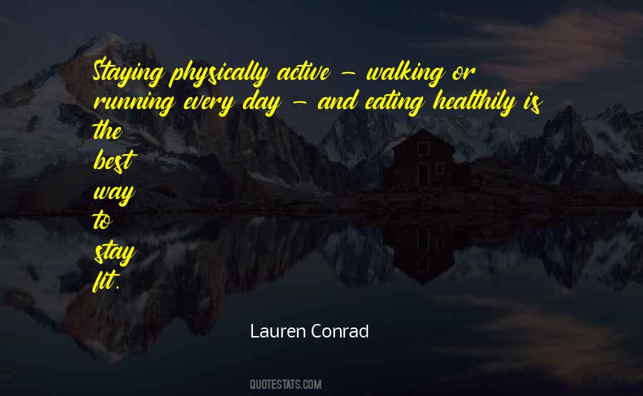 Walking And Running Quotes #1219850