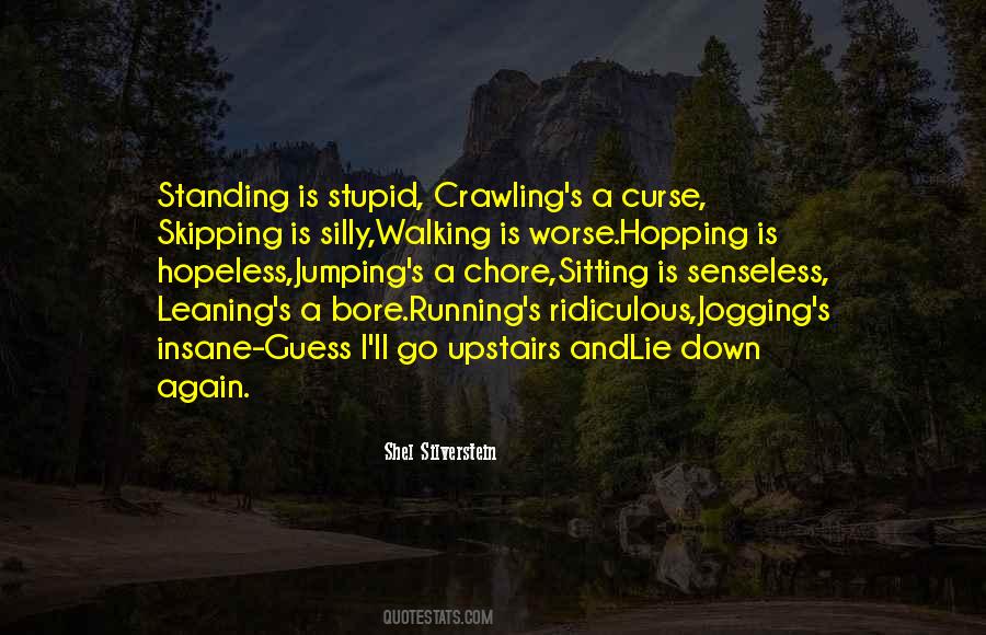 Walking And Running Quotes #925236