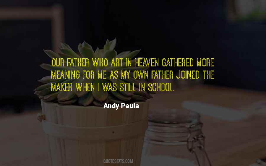 Quotes On Our Father In Heaven #12945