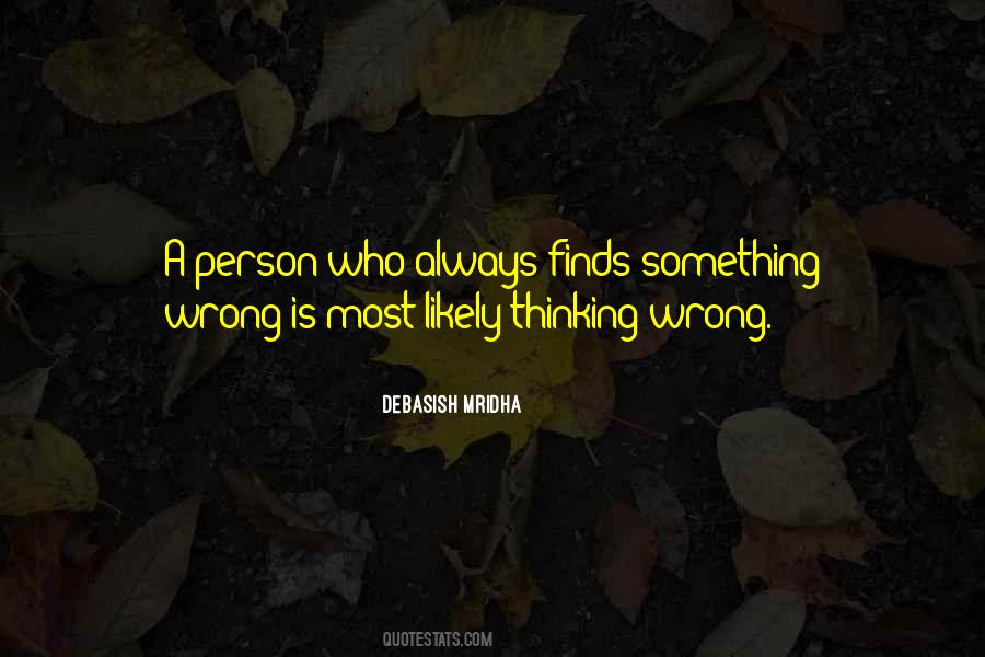 Person Is Wrong Quotes #1048010