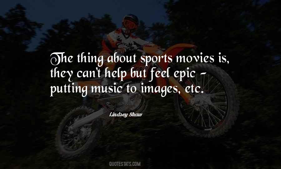 Music Movies Quotes #491302