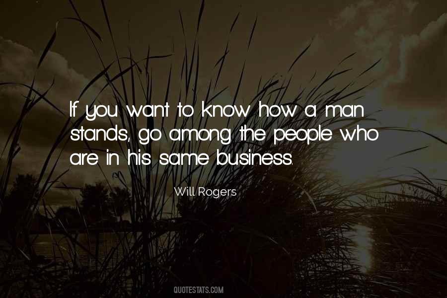 You Are A Business Quotes #19527