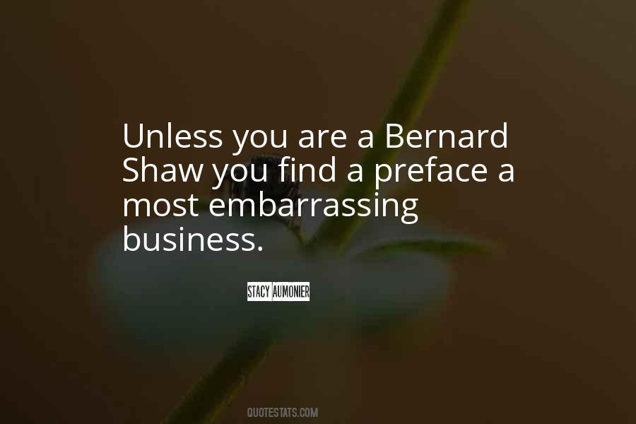 You Are A Business Quotes #246335