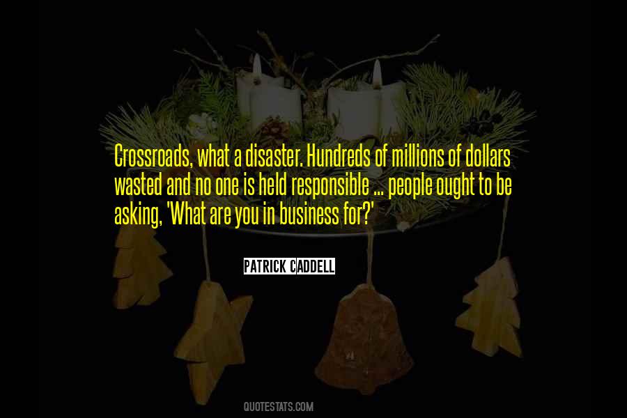 You Are A Business Quotes #359788