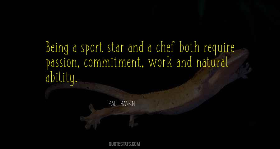 Quotes On Passion And Commitment #350221