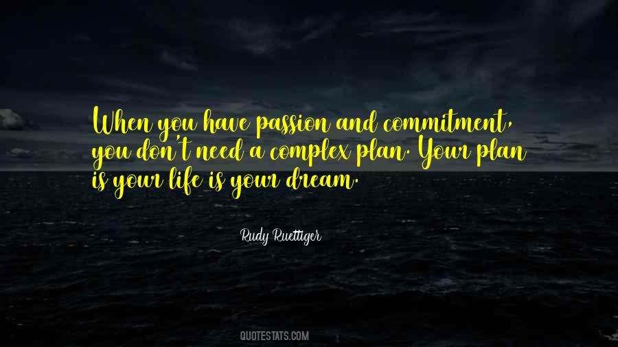 Quotes On Passion And Commitment #722683