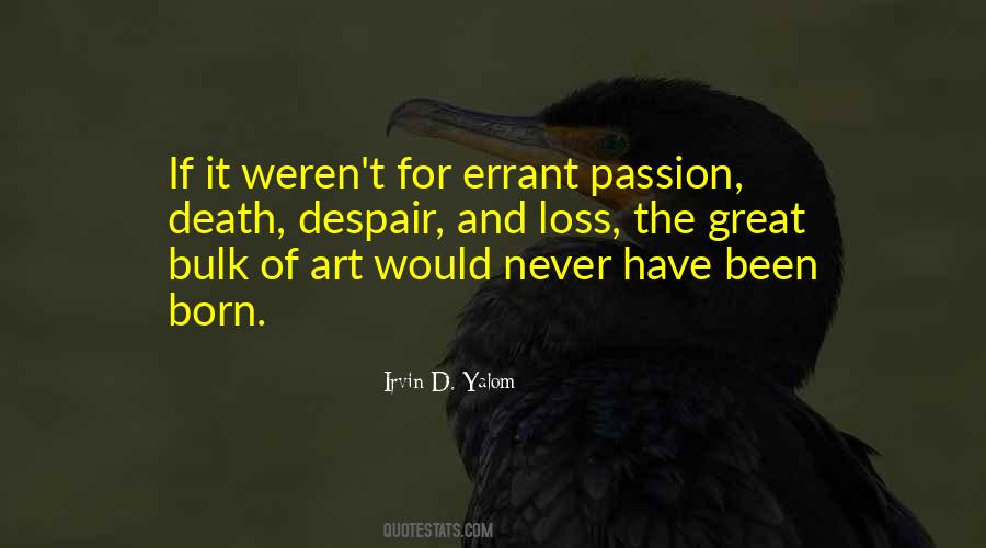 Quotes On Passion For Art #1442080