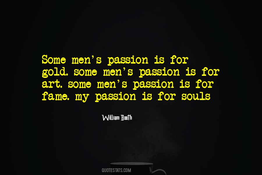 Quotes On Passion For Art #1615272