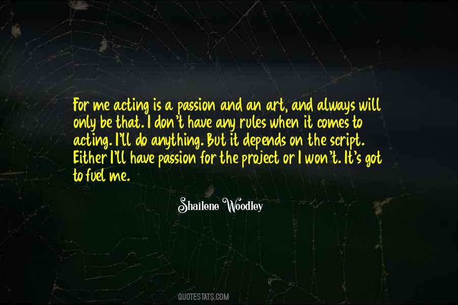 Quotes On Passion For Art #1841858