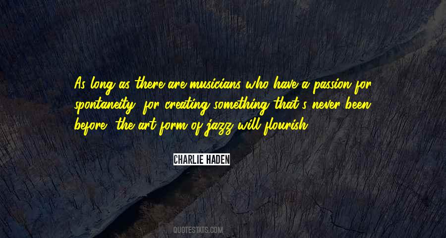 Quotes On Passion For Art #424956