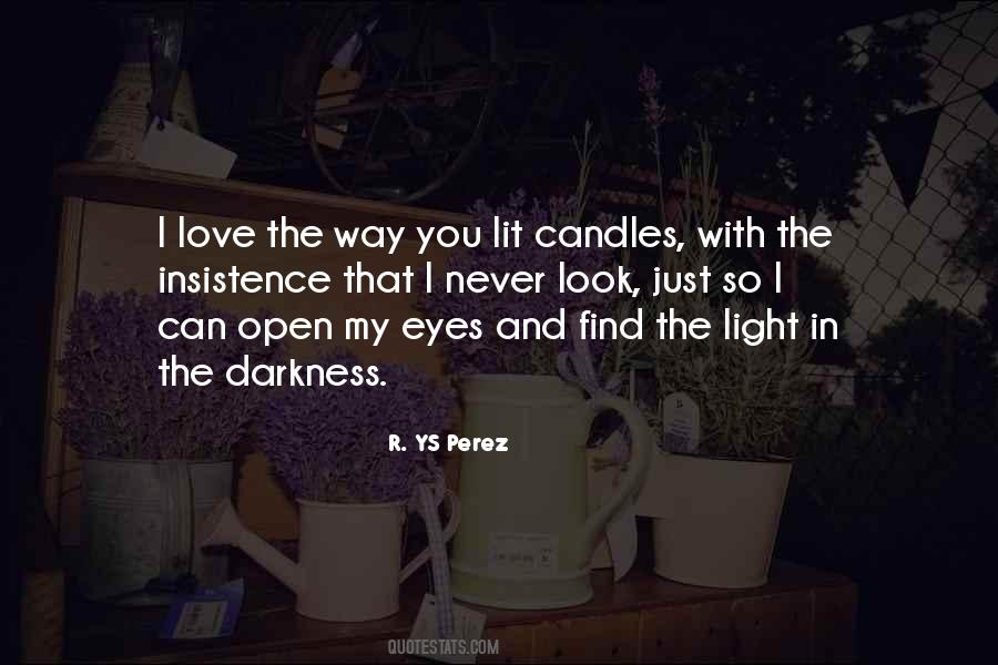 Light Candles Quotes #1731216