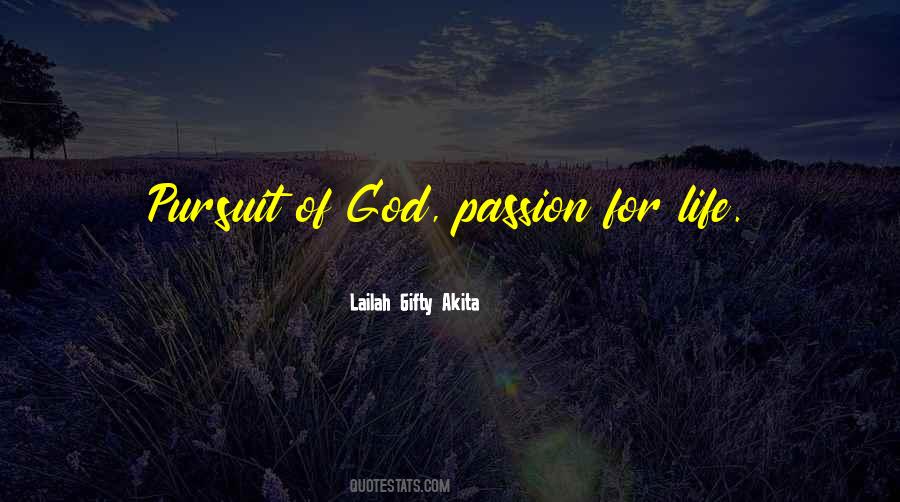 Quotes On Passion For God #1013464