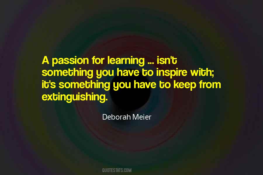 Quotes On Passion For Learning #1100377