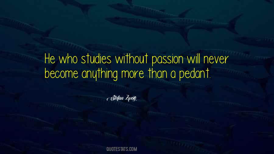 Quotes On Passion For Learning #496917